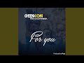 For You (feat. Acolly Mandiza)