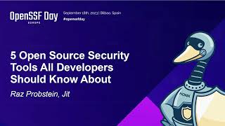 5 Open Source Security Tools All Developers Should Know About - Raz Probstein, Jit