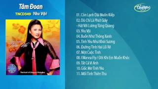 Yêu Vội - Tâm Đoan