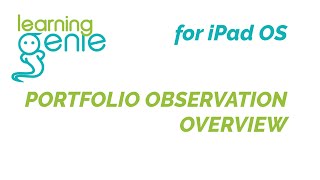 Educator App | Portfolio Observation Overview (iOS)