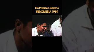 Zaman periode Presiden RI 01.Ir SOEKARNO Thn 1959'