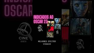 MELHORES EFEITOS VISUAIS - INDICADOS AO OSCAR 2023 #indicados  #oscar   #efeitosvisuais