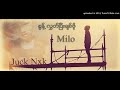 စွန့်လွတ်ပြီးချစ်ဖို့ _milo myanmar song