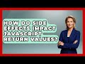 How Do Side Effects Impact JavaScript Return Values? - JavaScript Toolkit