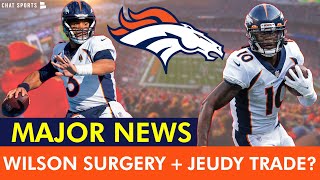 Broncos News & Rumors: Russell Wilson Gets Surgery + Jerry Jeudy Trade Rumors Ramping Up With Browns