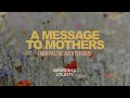 A Message to Mothers from Pastor Aventer Gray