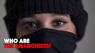 Who are the Anarchists?