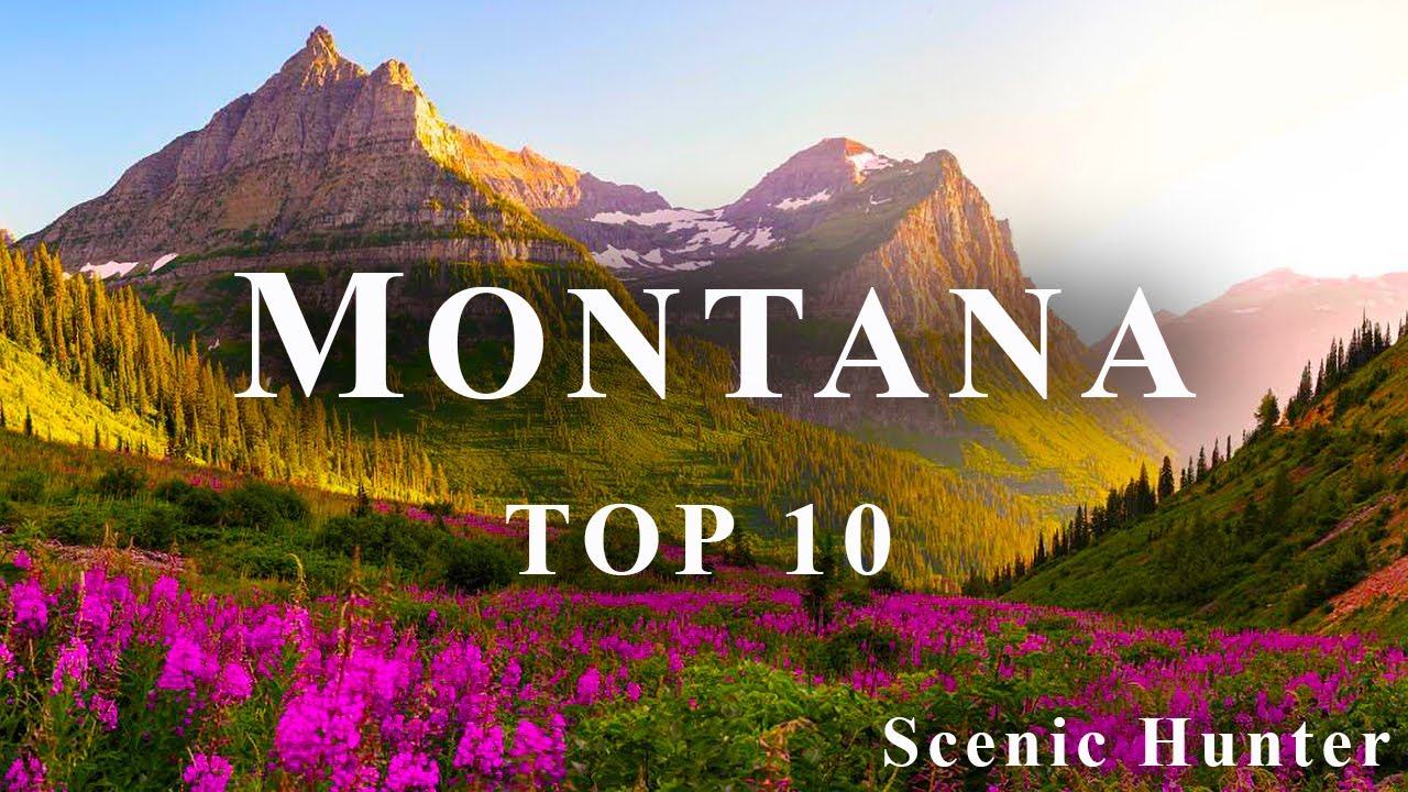 10 Best Places To Travel In Montana Montana Usa Travel Guide Youtube