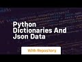 Python dictionaries and json data