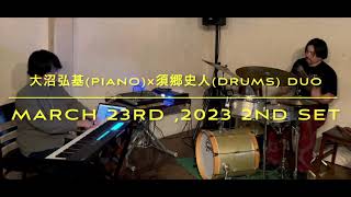 [Improvisation by piano and drums] March 23rd ,2023 #2