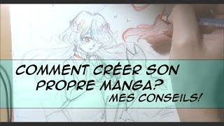 Comment créer son manga? [ #1 ]