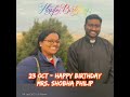 23 Oct - Happy Birthday Mrs. Shobha Philip, God Bless You & Your Family