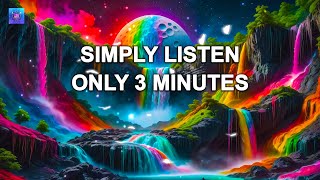 Experience miracles in your life ✨ Simply listen for 3 minutes ✨ Raise your vibration