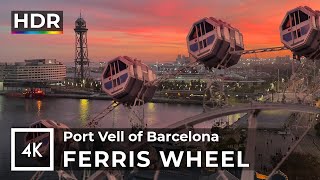 Barcelona Sunset 🌅 Ferris Wheel in Port Vell | 4K HDR Walking Tour (Recorrido a Pie)