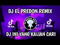 🌞💖 DJ EL PREDON REMIX | THE BEST MUSIC DJ ENAK SEDUNIA VIRAL TIKTOK TERBARU MENGKANE LOVE CAR