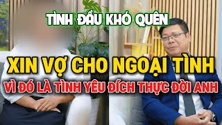 Trò Chuyện Cùng Đinh Đoàn-Xin Vợ Cho Ngoại Tình:Vì Đó Là Tình Yêu Đích Thực Của Đời Anh.