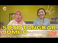 Soto Tangkar Jumbo Rekomendasi Teh Shanty & Sarwendah | BIKIN LAPER (23/12/22) P1