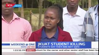 JKUAT Student Killing: Students say they are not safe, urge government to provide security