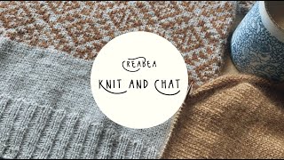 Knit with me, Q+A, my most worn knits | Creabea Knit and Chat