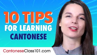 Top 10 Tips for Learning Cantonese