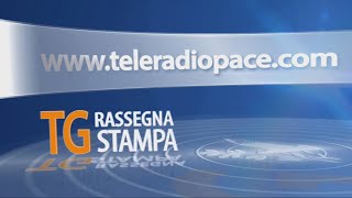 TG Rassegna stampa - 26/03/2022