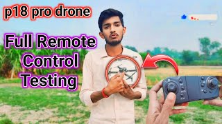 p18 pro drone remote control testing// p18 pro drone remote control kaise sikhe