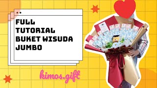 Tutorial Buket Jumbo Wisuda Uang dan Boneka