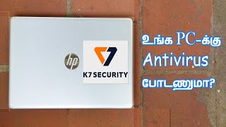 Best Antivirus For PC | K7 Antivirus Installation Full video Tamil | Cybersecurity | #Antivirus