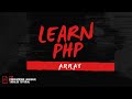 PHP Programming Tutorial - Array (BEGINNERS GUIDE)