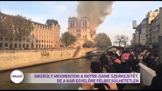 Sikerült megmenteni a Notre-Dame szerkezetét