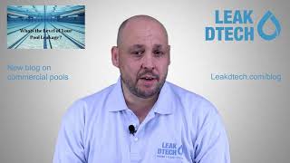 Managing Leaks in a Commercial Pool - LeakDtech