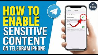 How to Enable Sensitive Content on Telegram iPhone (Quick Update)