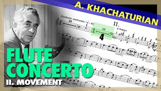 🎼KHACHATURIAN - FLUTE Concerto [2. Mvt.] - [Sheet Music Scrolling]