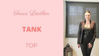 Faux Leather Tank Top, under $10, How to Style a tank top