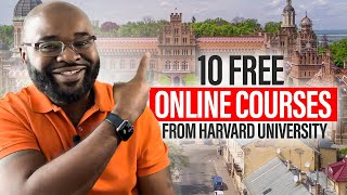 10 FREE Online Courses at Harvard University That Will  Pay Over $6,000/Month