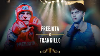 ENFRENTAMIENTO ESTELAR - FRANKILLO VS FREEJOTA | PELEA COMPLETA | LA PELEA DEL AÑO