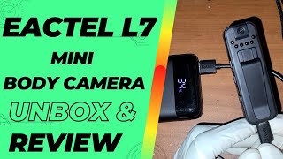 EACTEL L7 Mini Body Cam REVIEW (81923)