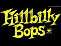 ウェディング・ベルを抱きしめて　hillbilly bops