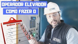 Elevador cremalheira como fazer o CHECKLIST