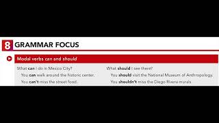 U11.8 GRAMMAR FOCUS: Modal verbs can and should