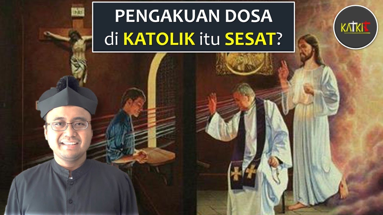 Mengaku Dosa Kepada Manusia? | TJ - YouTube