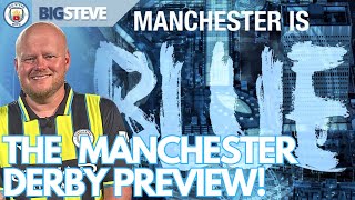 MANCHESTER DERBY PREVIEW - THIS IS A MUST WIN!