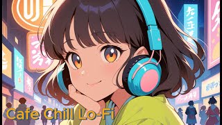 Lofi 🍞🥐 Cafe Song ☕Stream cafe☀️cute & relaxing music 🔆 Make Your Day Better