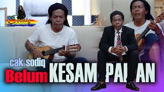 BELUM KESAMPAIAN I CAK SODIQ I OFFICIAL MUSIC VIDEO