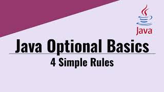 4 Rules for using Java Optional