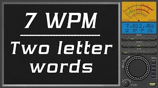 7wpm Two letter words, cw trainer