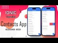 Ionic Capacitor Contacts App | Capacitor Contacts Plugin Complete Guide | Perform CRUD in Contacts