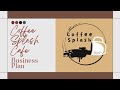 ENT530 - BUSINESS PLAN PRESENTATION (COFFEE SPLASH CAFE)