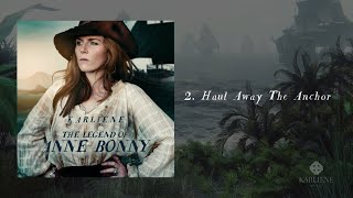 Karliene - Haul Away The Anchor - Track 02