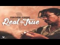 Propa Fade - Real & True